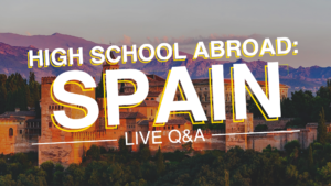 High School Abroad in Spain Live Q&A